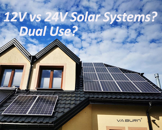 12V vs 24V Solar Systems: Which One Is Right for You